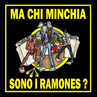 Copertina dell'album Ma Chi Minchia sono i Ramones ?, di The Skraps