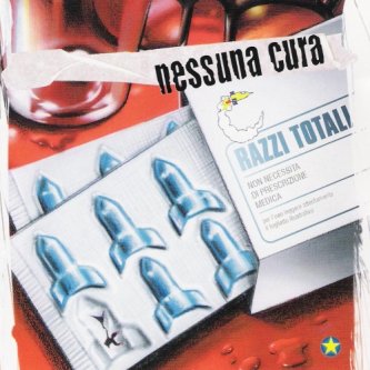Copertina dell'album Razzi Totali - Nessuna cura, di Releases/Produzioni