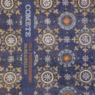 Copertina dell'album Comete, di Gli Putridissimi / Panzanellas