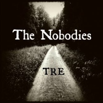 Copertina dell'album Tre (Demo), di The Nobodies