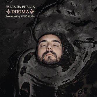 Copertina dell'album DOGMA, di Palla da Phella