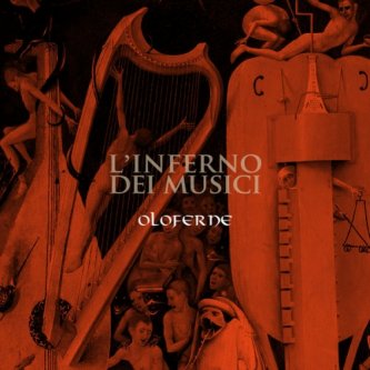 Copertina dell'album L'inferno dei Musici, di Oloferne