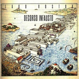 Copertina dell'album Decorso Infausto, di Lago Vostok
