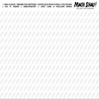 Copertina dell'album NO USE FOR COCAINE, di MACH SHAU!