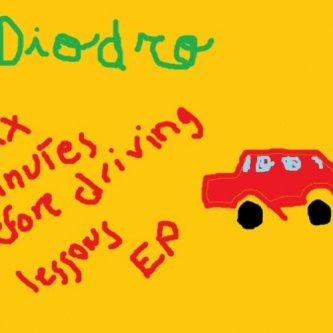 Copertina dell'album EP 2011 - 20 Minutes Before Driving Lessions, di Diodro