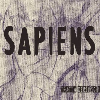 Copertina dell'album Sapiens, di Tratta Degli Schiavi