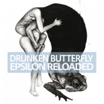 Copertina dell'album Epsilon Reloaded, di Drunken Butterfly