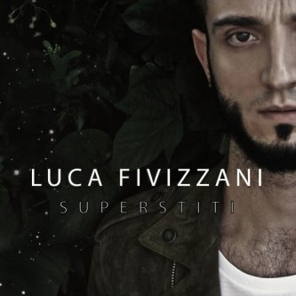 Copertina dell'album Superstiti, di Luca Fivizzani
