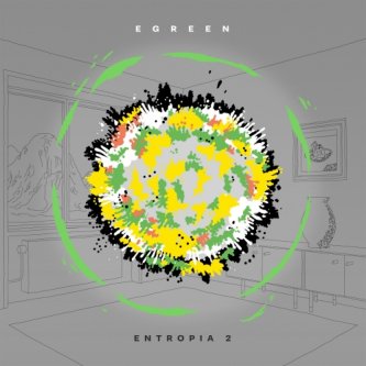Copertina dell'album Entropia 2, di Egreen