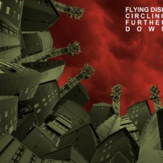 Copertina dell'album Circling Further Down, di Flying Disk