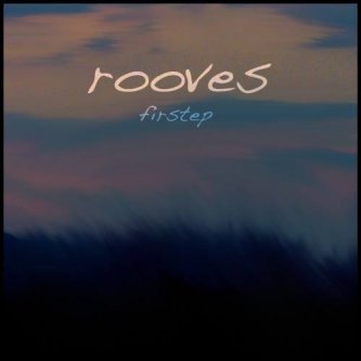 Copertina dell'album Firstep, di Rooves