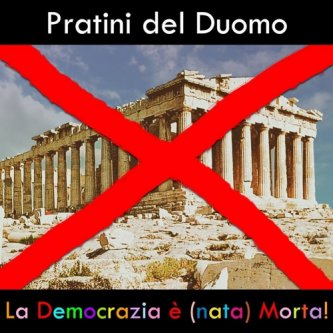 Copertina dell'album La Democrazia e' (nata) Morta!, di Pratini del Duomo