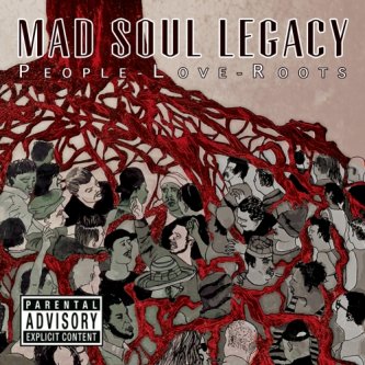 Copertina dell'album People.Love.Roots, di Mad Soul Legacy
