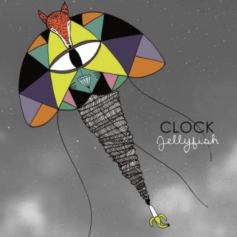 Copertina dell'album Jellyfish Ep, di .Clock