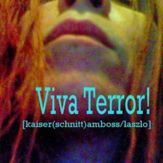 Copertina dell'album Viva Terror!, di [K(s)A/L]