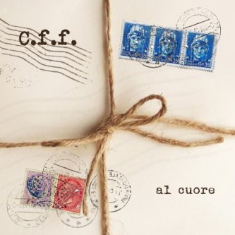 Copertina dell'album Al cuore, di C.F.F. e il nomade venerabile