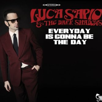 Copertina dell'album EVERYDAY IS GONNA BE THE DAY, di Luca Sapio
