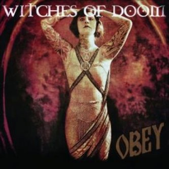 Copertina dell'album Obey, di witches of doom