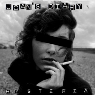 Copertina dell'album hysteria, di JOAN'S DIARY