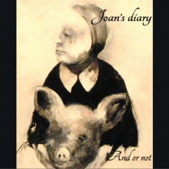 Copertina dell'album and or not, di JOAN'S DIARY