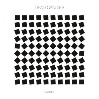 Copertina dell'album Square, di Dead CanDies