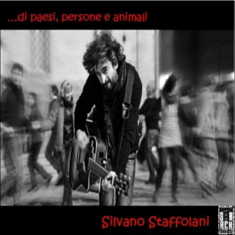 Copertina dell'album ...di paesi, persone e animali, di Silvano Staffolani