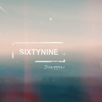 Copertina dell'album Disappear, di SixtyNine-Project
