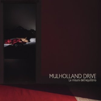 Copertina dell'album La misura dell'equilibrio, di Mulholland Drive