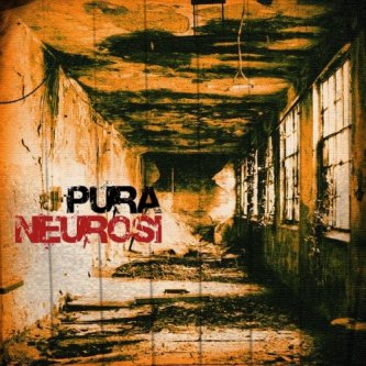 Copertina dell'album Pura Neurosi, di Pura Neurosi