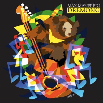 Copertina dell'album Dremong, di Max Manfredi