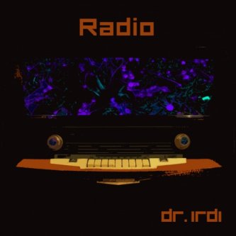 Copertina dell'album Radio, di Dr. Irdi