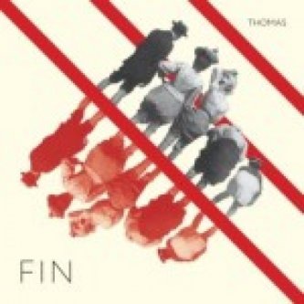 Copertina dell'album Fin, di Thomas.theBand