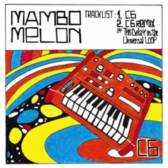 Copertina dell'album C6, di Mambo Melon