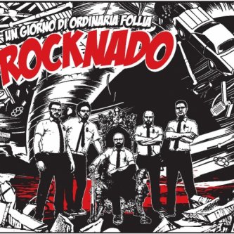 Copertina dell'album Rocknado, di un giorno di ordinaria follia