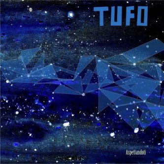 Copertina dell'album "Aspettandoti" ep, di Tufo