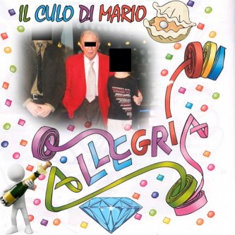 Copertina dell'album Allegria, di Il Culo di Mario