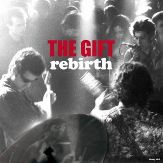 Copertina dell'album Rebirth, di The Gift