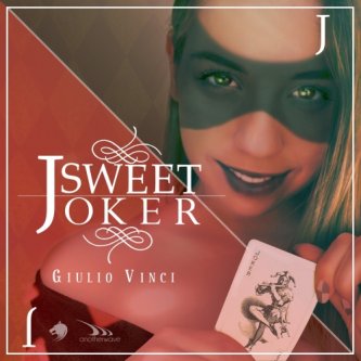 Copertina dell'album Sweet Joker, di Giulio Vinci