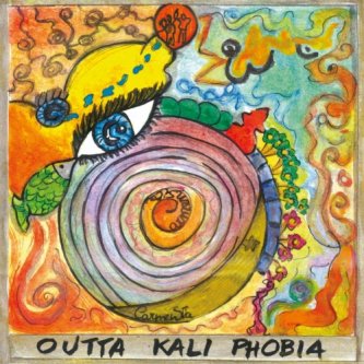 Copertina dell'album OUTTA KALI PHOBIA, di CarmenSita