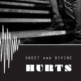 Copertina dell'album Hurts, di Sweet And Divine