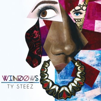 Copertina dell'album Windows, di Ty Steez