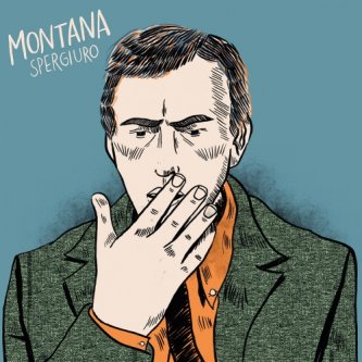 Copertina dell'album Spergiuro, di Montana
