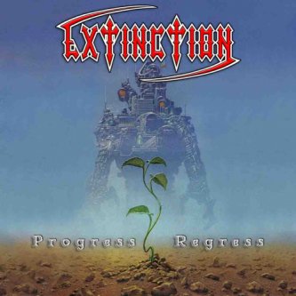 Copertina dell'album Progress Regress (EP 1996), di EXTINCTION