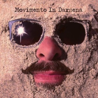 Copertina dell'album L'Età dell'Involuzione, di Movimento In Darsena