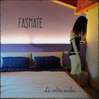 Copertina dell'album La Solita Realtà, di Fasmate