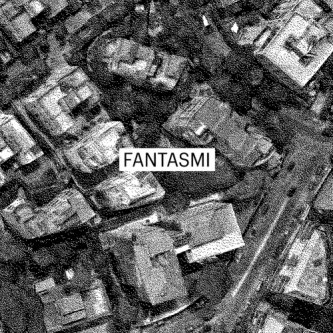 Copertina dell'album Fantasmi, di Fantasmi