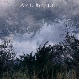 Copertina dell'album Arid Garden, di Arid Garden