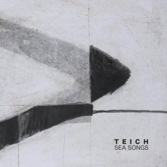 Copertina dell'album Sea Songs, di Teich
