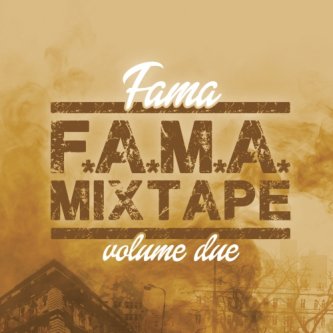 Copertina dell'album F.A.M.A Mix-Tape Vol.2, di Fama