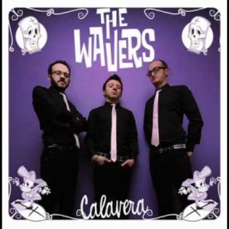 Copertina dell'album Calavera, di The Wavers